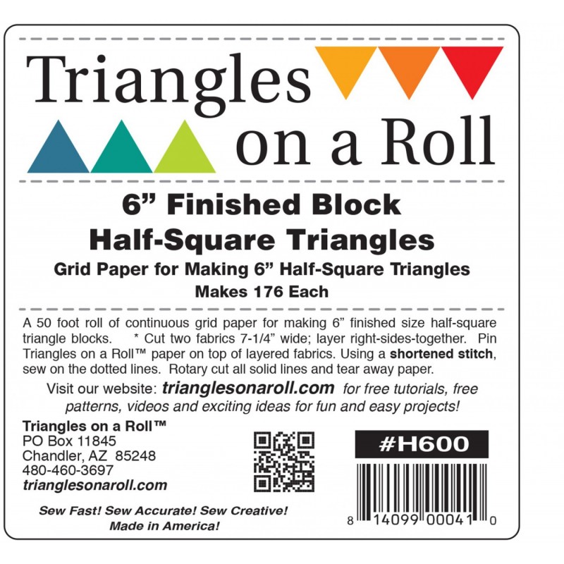 Triangles on a Roll 6 in Half Square TRIANGLES ON A ROLL - 1
