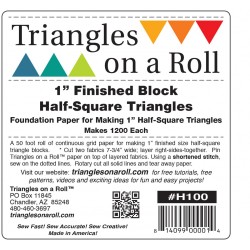 Triangles on a Roll 1iin Half Square TRIANGLES ON A ROLL - 1